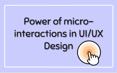 The Power of Micro-Interactions