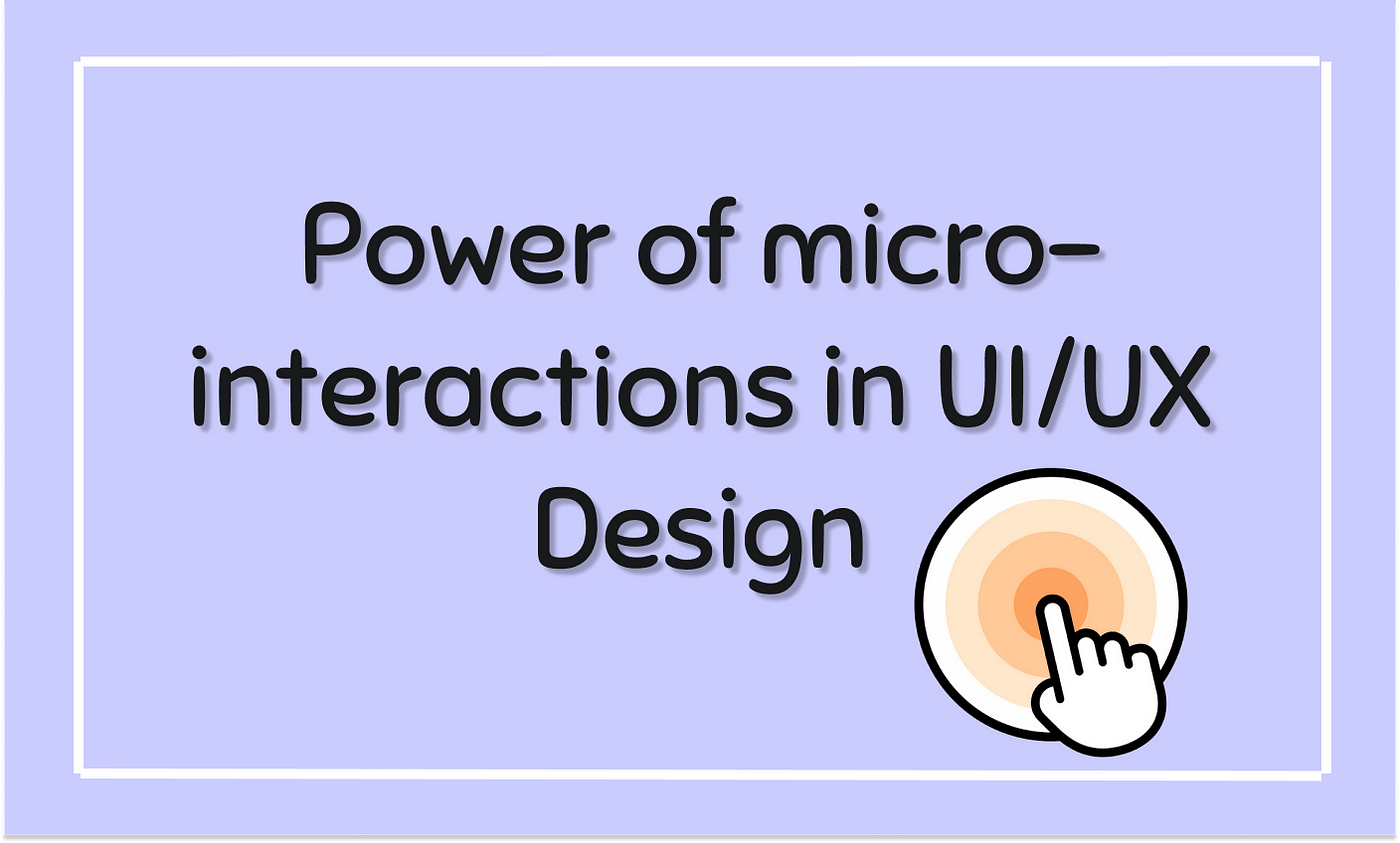 The Power of Micro-Interactions