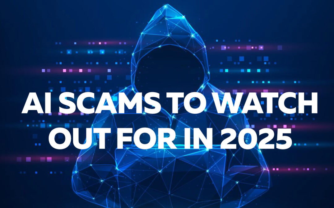 AI Scams to Watch Out For in 2025