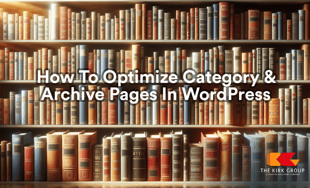 How To Optimize Category And Archive Pages In WordPress