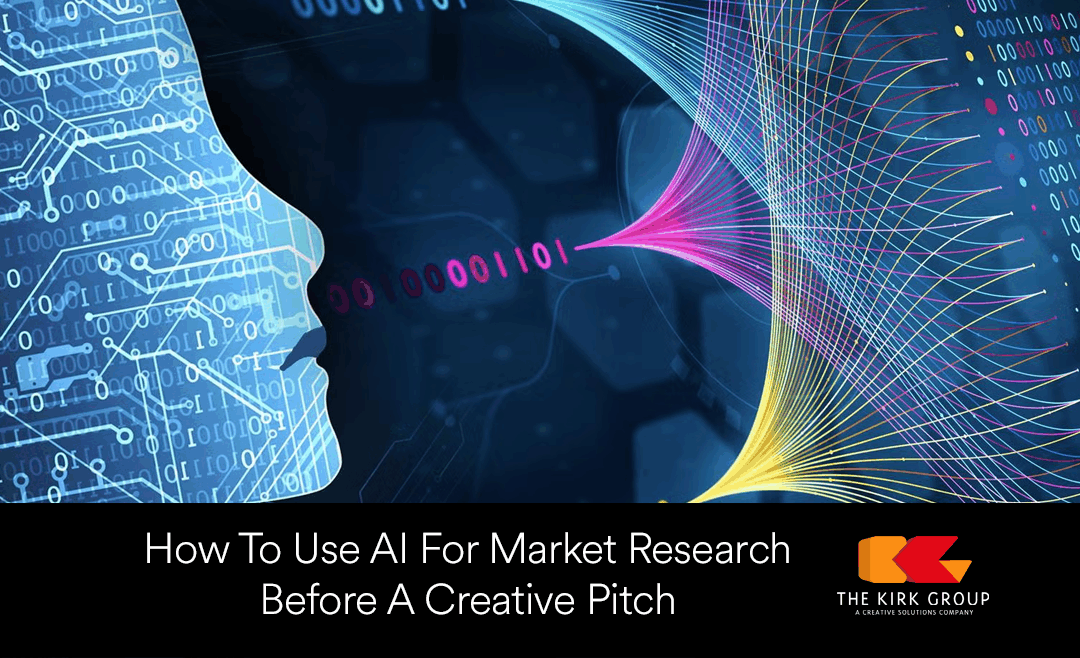How To Use AI For Market Research Before A Creative Pitch